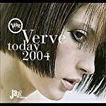 Verve today 2004 - verve,