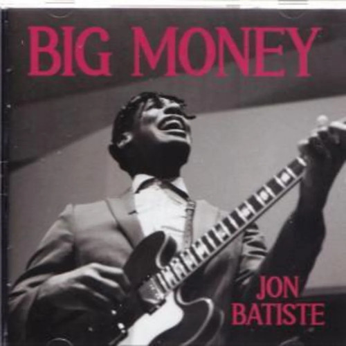 Jon batiste big - big, money